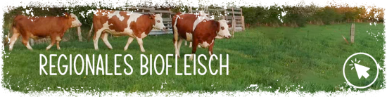 Regionales Biofleisch