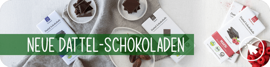 Neu: Dattel-Schokoladen