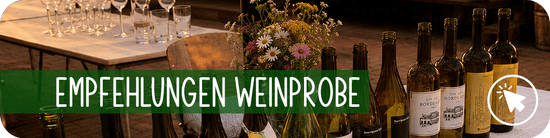 Empfehlungen Weinprobe