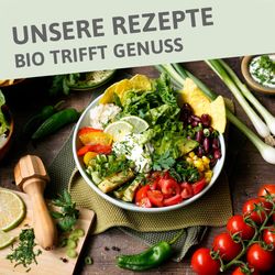KI generiert: Das Bild zeigt eine bunte Schüssel mit frischen, gesunden Zutaten wie Gemüse, Salat und Bohnen, begleitet von einem Schriftzug, der „UNSERE REZEPTE - BIO TRIFFT GENUSS“ lautet. Es vermittelt den Eindruck eines gesunden und organischen Essens.