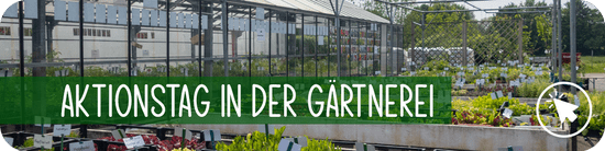 Aktionstag Gärtnerei